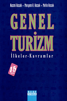Genel turizm: İlkeler-kavramlar