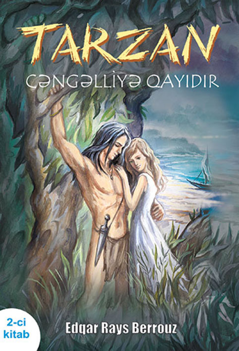 Edqar Rays Berrouz  Tarzan cəngəlliyə qayıdır